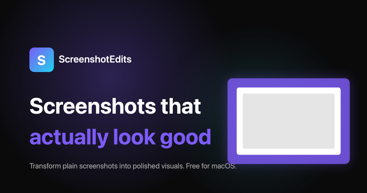 ScreenshotEdits — Beautify Screenshots Instantly | Free Editor for Web ...